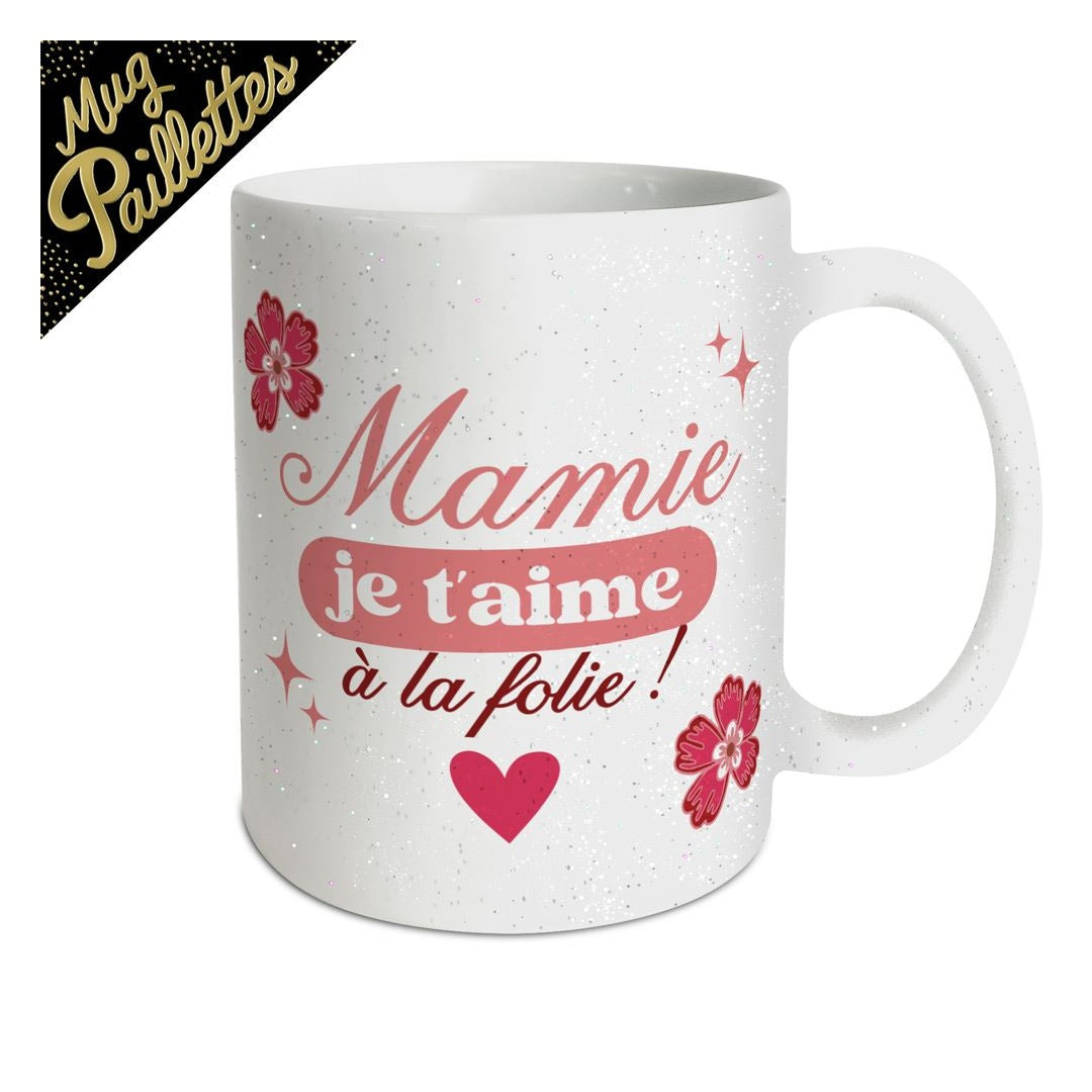 Mug mamie je t'aime à la folie