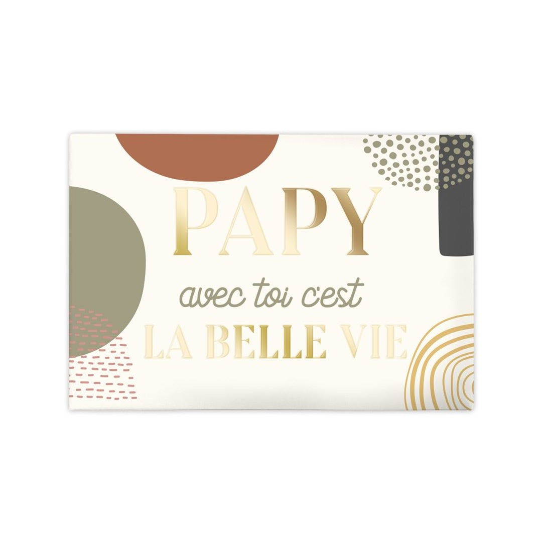 Plaque papy avec toi c'est la belle vie